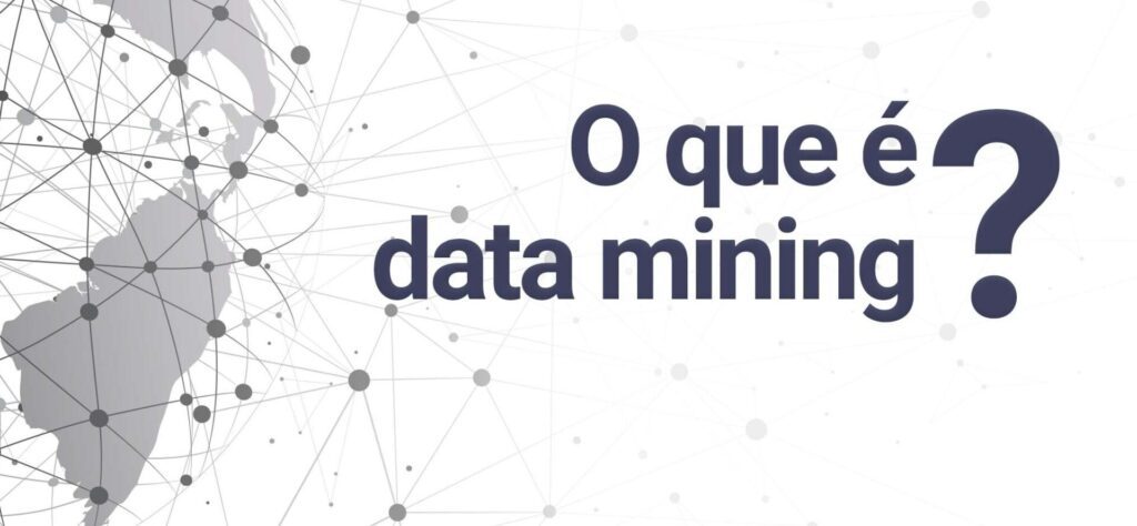 o que é mineração de dados